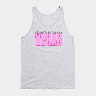 I'd rather be in VEGAS Tank Top